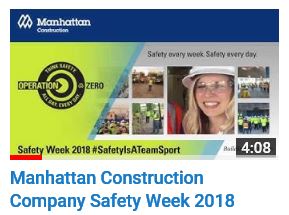 Manhattan Construction Company Safety Week 2018 Video Thumbnail